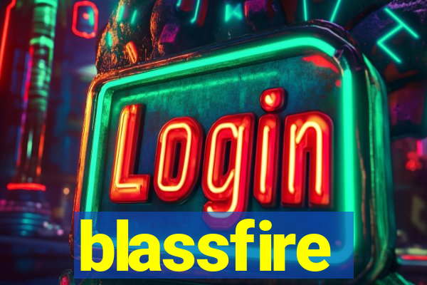 blassfire