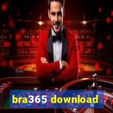 bra365 download