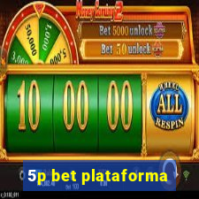 5p bet plataforma