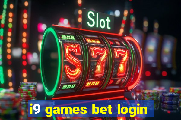 i9 games bet login