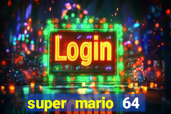 super mario 64 beta jogar