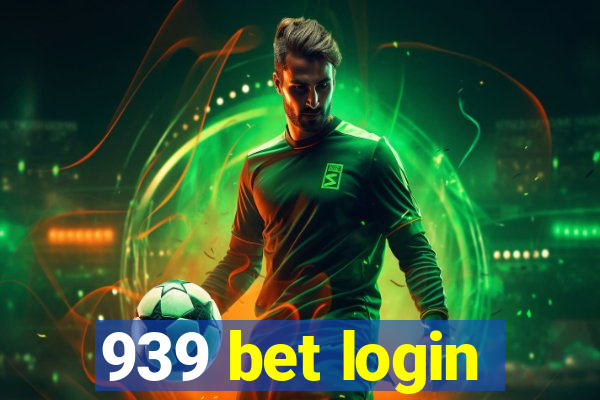 939 bet login