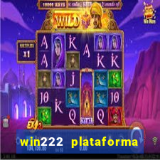 win222 plataforma de jogos