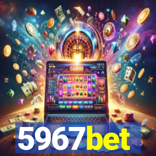 5967bet