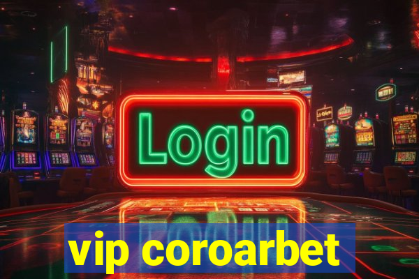 vip coroarbet