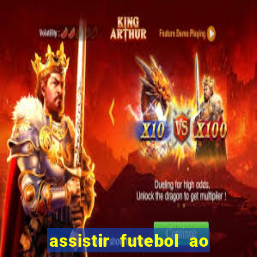 assistir futebol ao vivo multimarcas