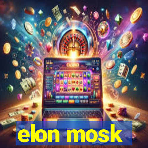 elon mosk