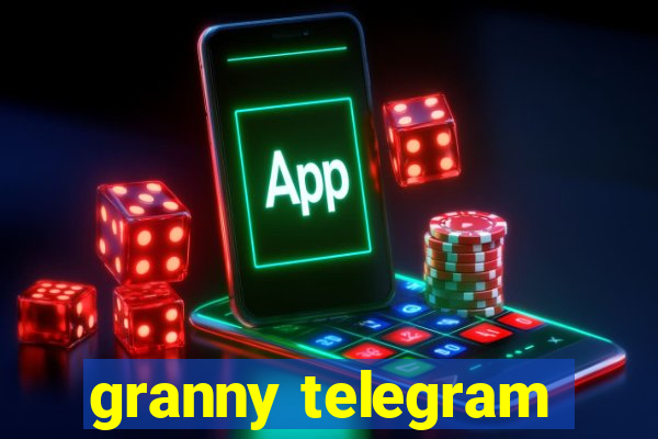 granny telegram