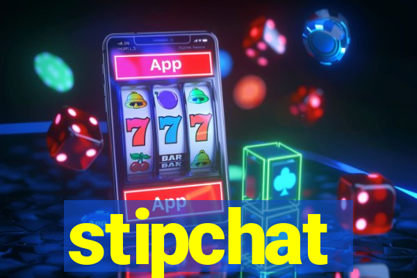 stipchat