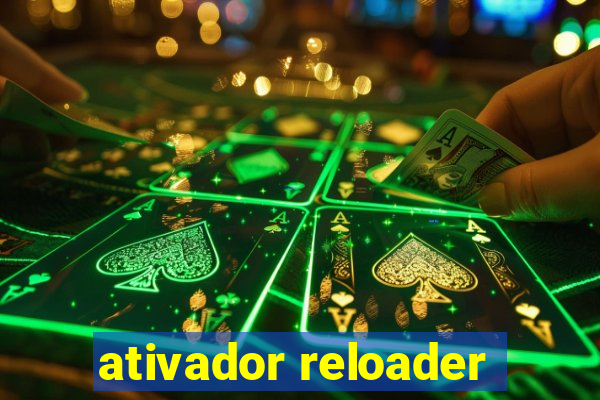 ativador reloader