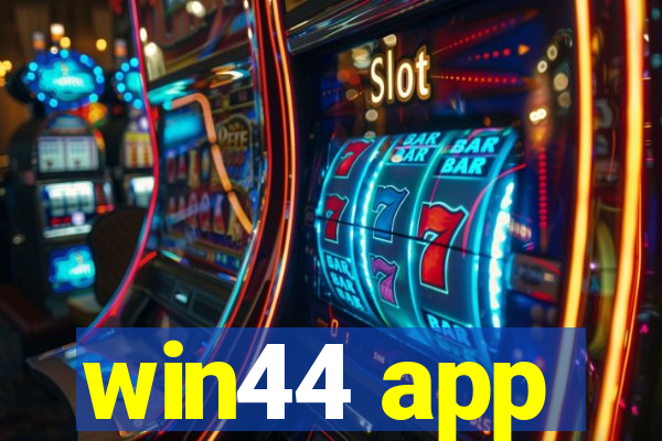 win44 app