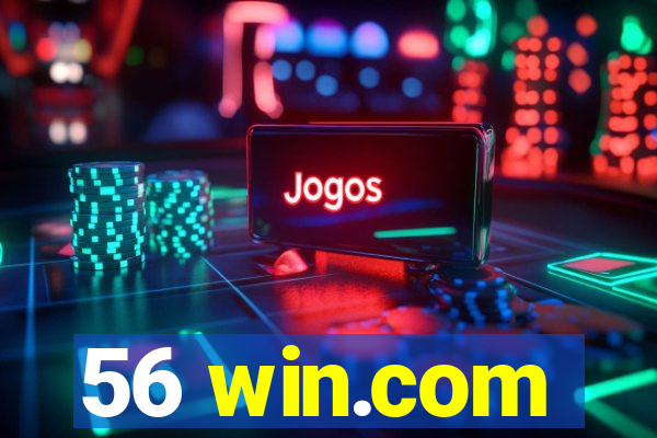 56 win.com