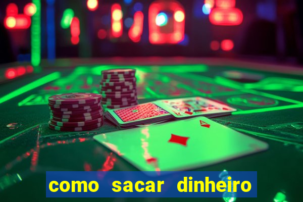 como sacar dinheiro no slots 777