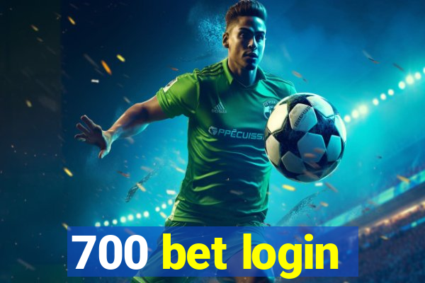 700 bet login