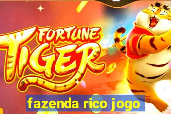 fazenda rico jogo