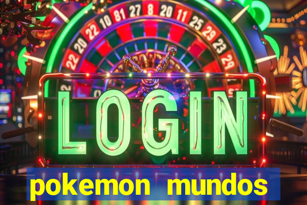 pokemon mundos elementais apk