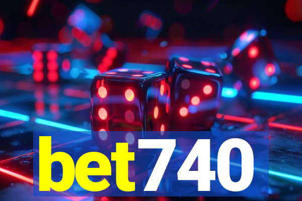 bet740