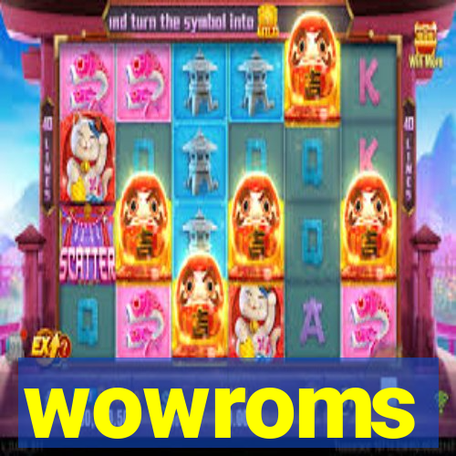 wowroms