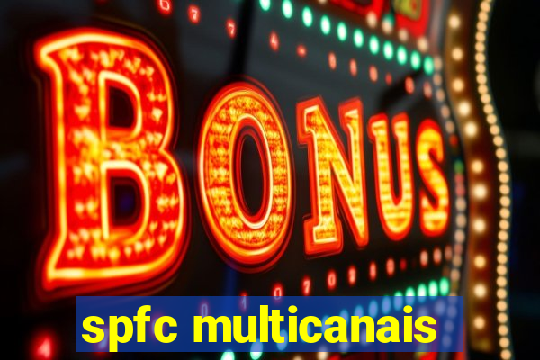 spfc multicanais