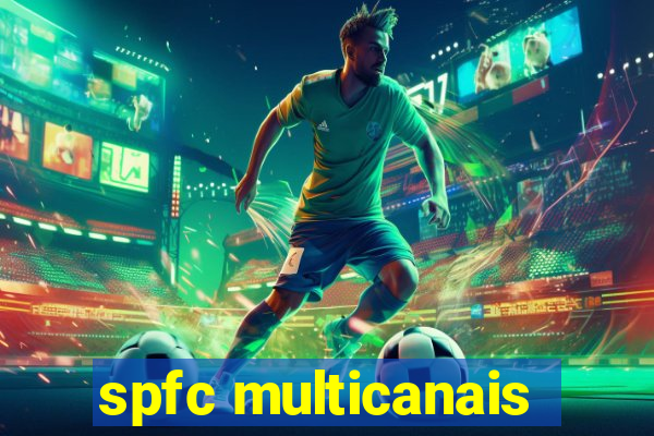 spfc multicanais