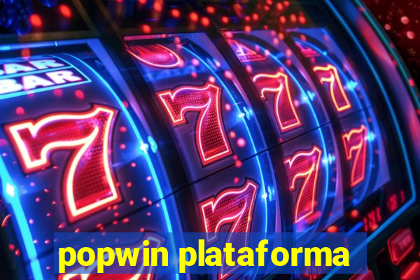 popwin plataforma