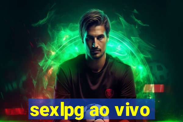 sexlpg ao vivo