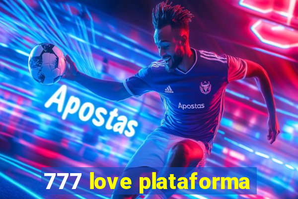 777 love plataforma