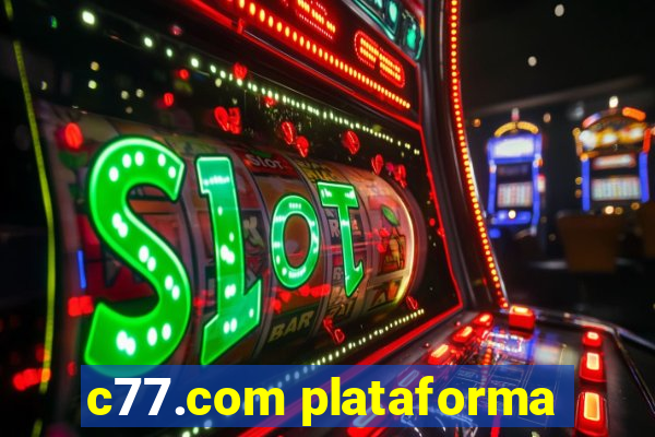 c77.com plataforma