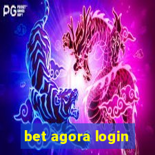 bet agora login