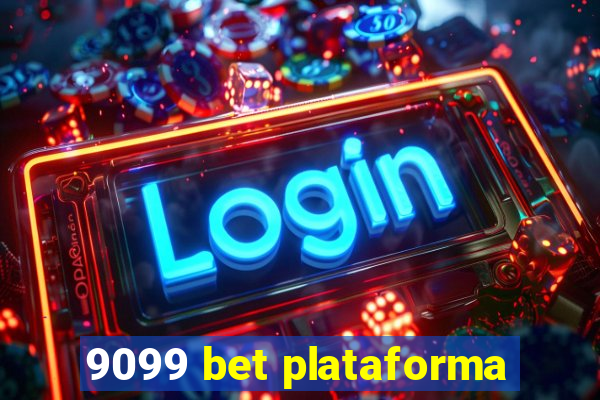 9099 bet plataforma