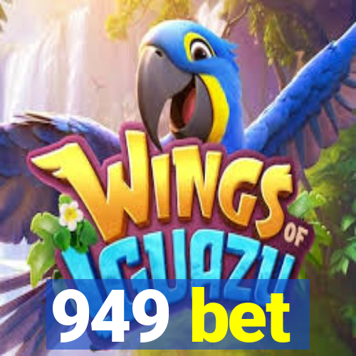 949 bet