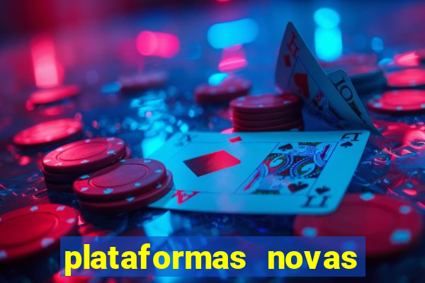 plataformas novas fortune tiger