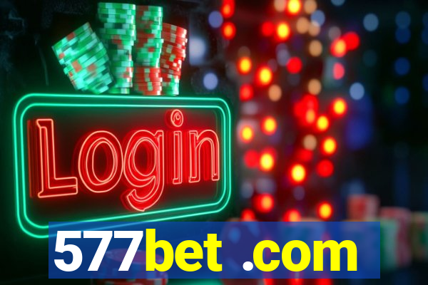 577bet .com