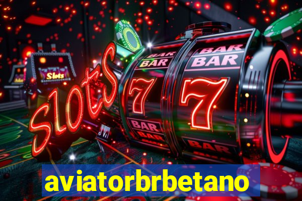 aviatorbrbetano