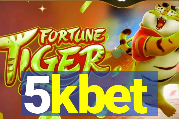 5kbet