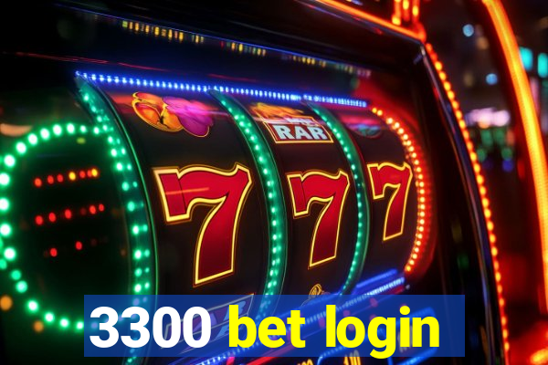 3300 bet login