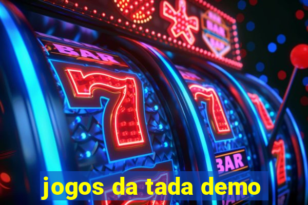 jogos da tada demo