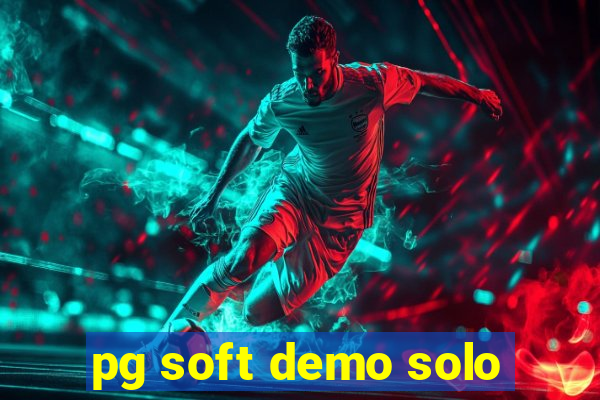 pg soft demo solo