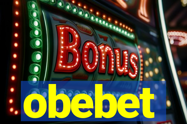 obebet