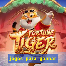 jogos para ganhar dinheiro sem depositar nada