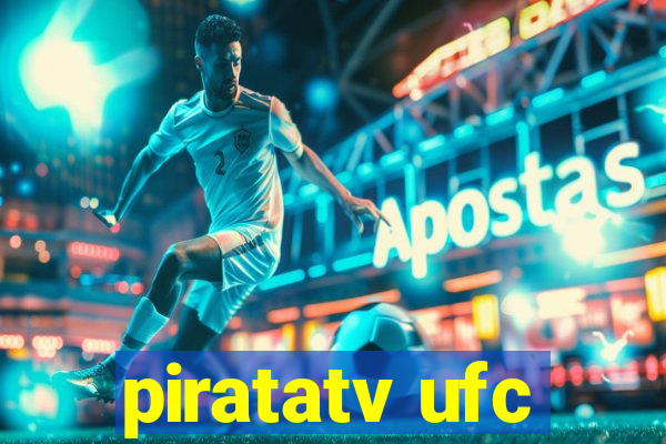 piratatv ufc