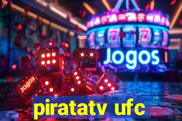 piratatv ufc