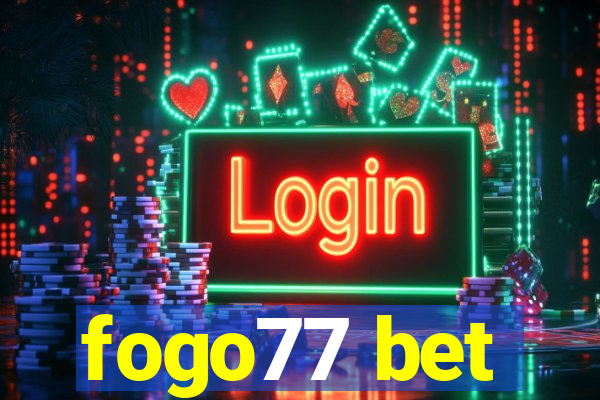 fogo77 bet