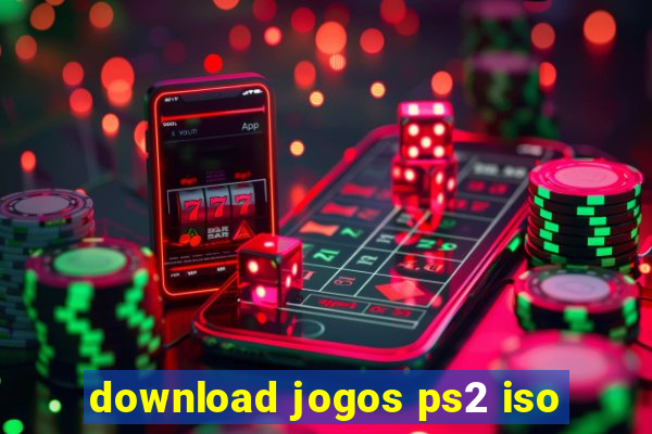 download jogos ps2 iso