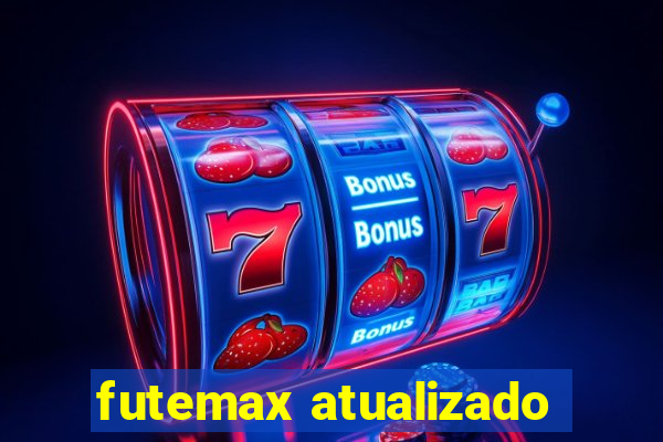 futemax atualizado