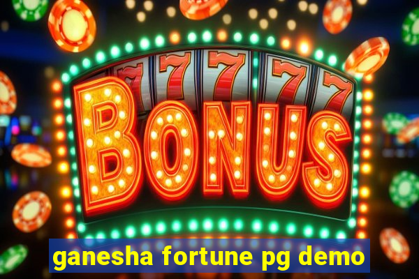 ganesha fortune pg demo