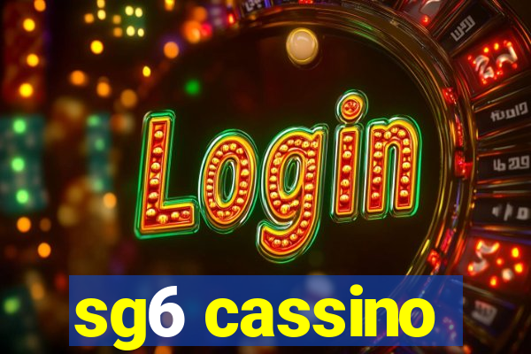 sg6 cassino