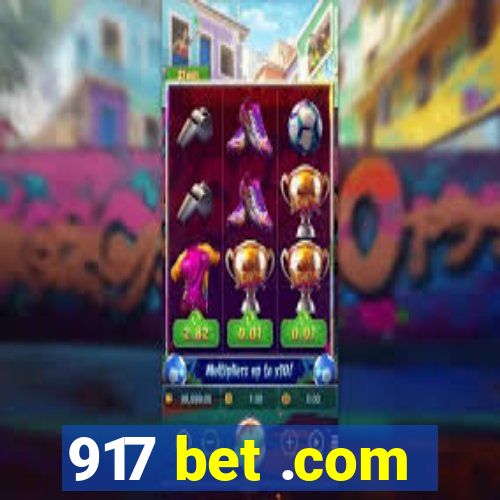 917 bet .com