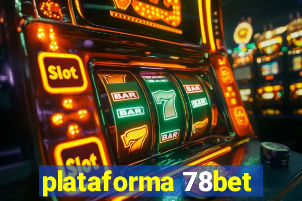 plataforma 78bet