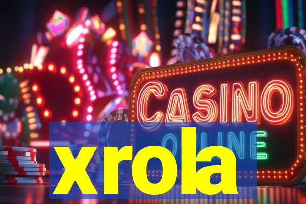 xrola